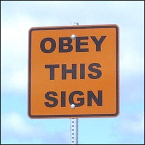 1377023411_Obeythissign.thumb.jpg.e7991010ee142d22bdf9311698471e81.jpg