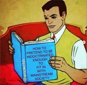 537395661_PretendtobeIndoctrinated.thumb.png.a320327a07c64aed8f3ec0ba3ca5fec7.png
