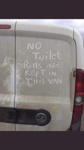 581013980_NoToiletrollsinvan.thumb.jpg.64f1fdcb6d5d3360f854f1b5f0c5ac38.jpg