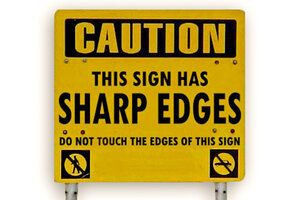 caution-sign-has-sharp-edges-do-not-touch-sad-hill-news.thumb.jpg.a774020c52dd328dd462a43118ebc0d8.jpg