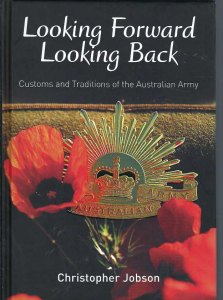 Looking-Forward-Looking-Back-Customs-and-Traditions-of-the-Australian-Army.png