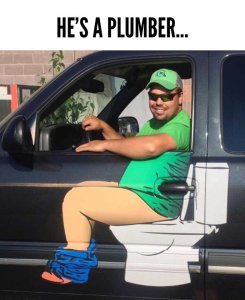 he's a plumber.jpg
